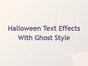 Halloween Text Effects with Ghost Style